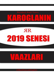 Rasit Tuncanın 2019-20 Senesinde Yaptığı Tasavvufi Vaazlar