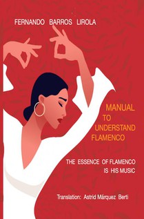 MANUAL TO UNDERSTAND FLAMENCO