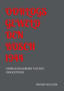 OORLOGSGEWELD DEN BOSCH 1944