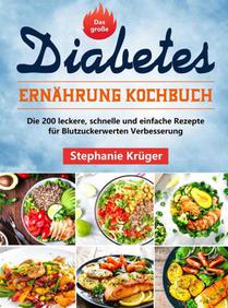 Das große Diabetes Ernährung Kochbuch