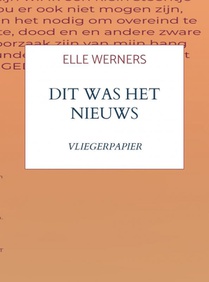 DIT WAS HET NIEUWS