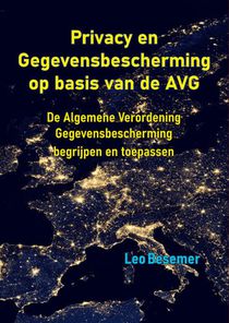 Privacy en Gegevensbescherming op basis van de AVG
