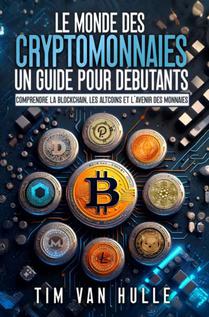 Le Monde des Cryptomonnaies un guide pour debutants voorzijde