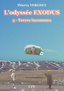 L'odyssée Exodus - Tome 3