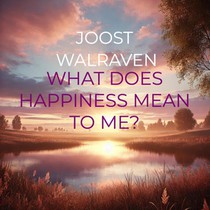 What does happiness mean to me? voorzijde