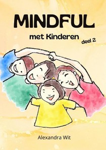 Mindful met Kinderen - deel 2