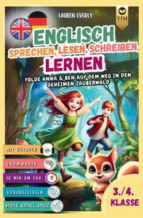 Englisch Kurzgeschichten 3./4. Klasse - Spielerisch Englisch lesen, sprechen, schreiben lernen.
