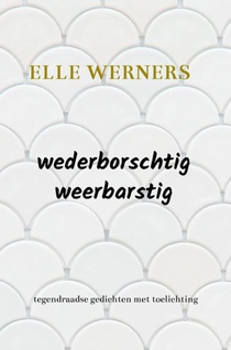 wederborschtig-weerbarstig