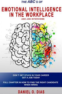 Emotional Intelligence in the Workplace: & Job interviews