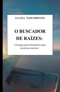 O Buscador de Raízes: