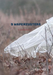 9 WAPENZUSTERS