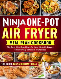 Ninja One-Pot Air Fryer Meal Plan Cookbook