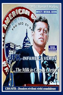 JFK–Infame La Verité