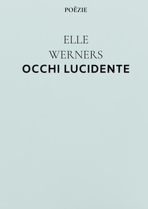 OCCHI LUCIDENTE
