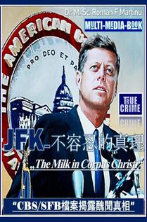 JFK – 不容忍的真理