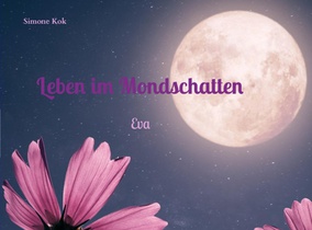 Leben im Mondschatten
