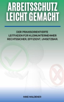 ARBEITSSCHUTZ LEICHT GEMACHT