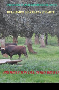 DEL CAMPO A LA PLAZA 2ª PARTE