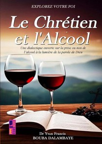 Le chrétien et l'alcool