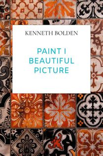 Paint I Beautiful Picture Kenny Bolden