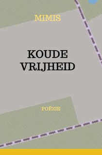 KOUDE VRIJHEID