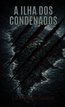 A Ilha dos Condenados