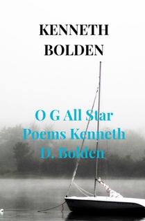 O G All Star Poems Kenneth D. Bolden