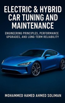 Electric & Hybrid Car Tuning and Maintenance