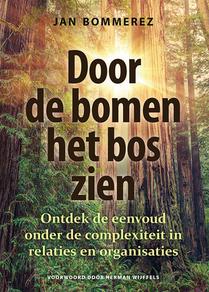 Door de bomen het bos zien voorzijde