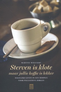 Sterven is klote maar jullie koffie is lekker voorzijde