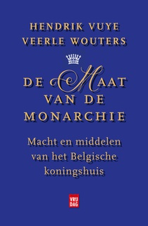 De maat van de monarchie