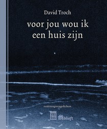 voor jou wou ik een huis zijn voorzijde