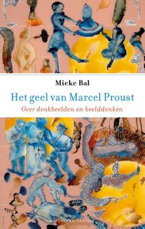 Het geel van Marcel Proust voorzijde