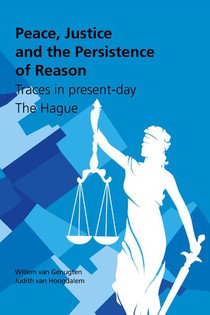 Peace, Justice and the Persistence of Reason