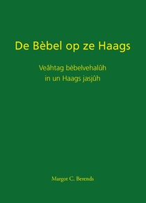 De Bèbel op ze Haags voorzijde