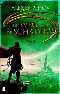 De weg van de schaduw