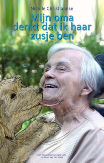 Mijn oma denkt dat ik haar zusje ben voorzijde