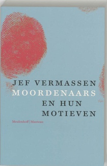 Moordenaars en hun motieven
