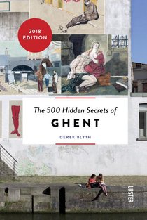 The 500 hidden secrets of Ghent voorzijde