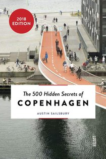 The 500 hidden secrets of Copenhagen