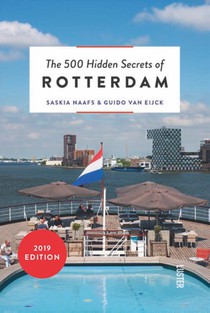 The 500 hidden secrets of Rotterdam voorzijde
