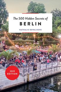 The 500 hidden secrets of Berlin