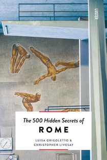 The 500 hidden secrets of Rome voorzijde