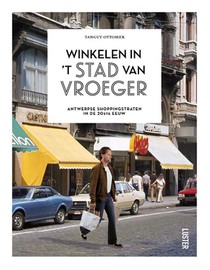 Winkelen in 't stad van vroeger voorzijde