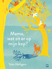 Mama wat zit er op mijn kop? voorzijde