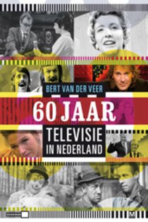 60 Jaar Televisie in Nederland