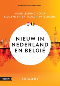 Nieuw in Nederland en België - handleiding voor docenten en taalvrijwilligers