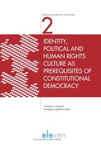 Identity, political and human rights culture as prerequisites of constitutional democracy