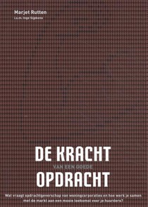 De kracht van een goede opdracht