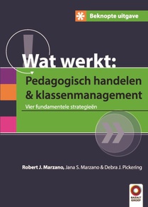 Beknopte uitgave wat werkt: pedagogisch handelen en klassenmanagement voorzijde